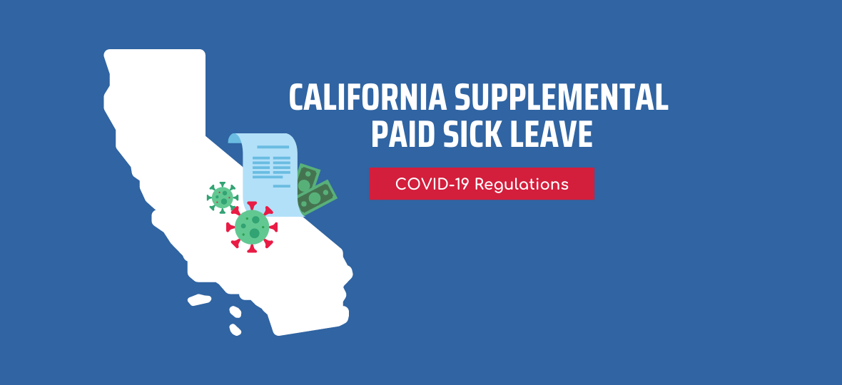 California ReIntroduces Paid COVID19 Supplemental Sick Leave CDF