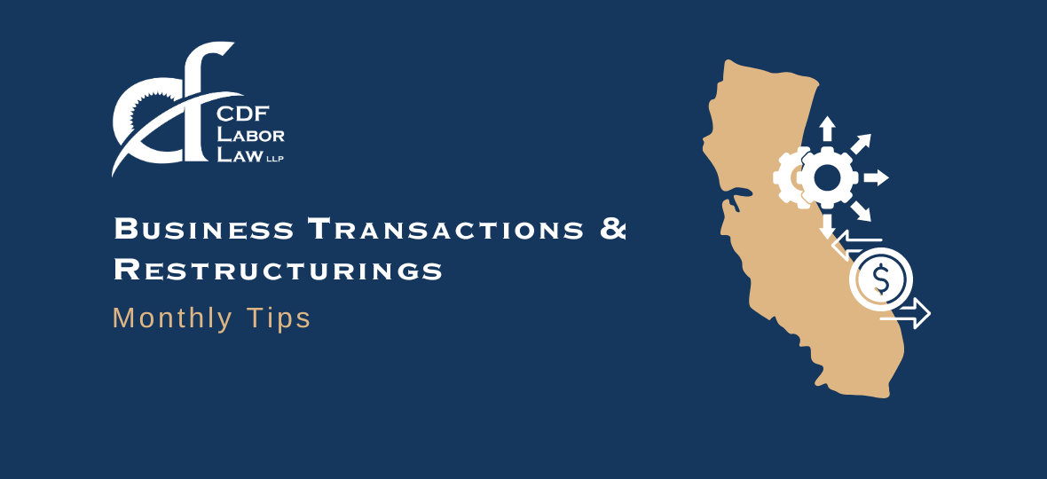 WARN Act Issues in Business Transactions and Restructurings CDF Labor